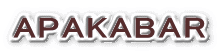 --APAKABAR--